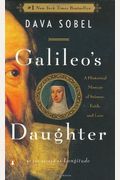 Galileo's Daughter: A Historical Memoir Of Science, Faith, And Love