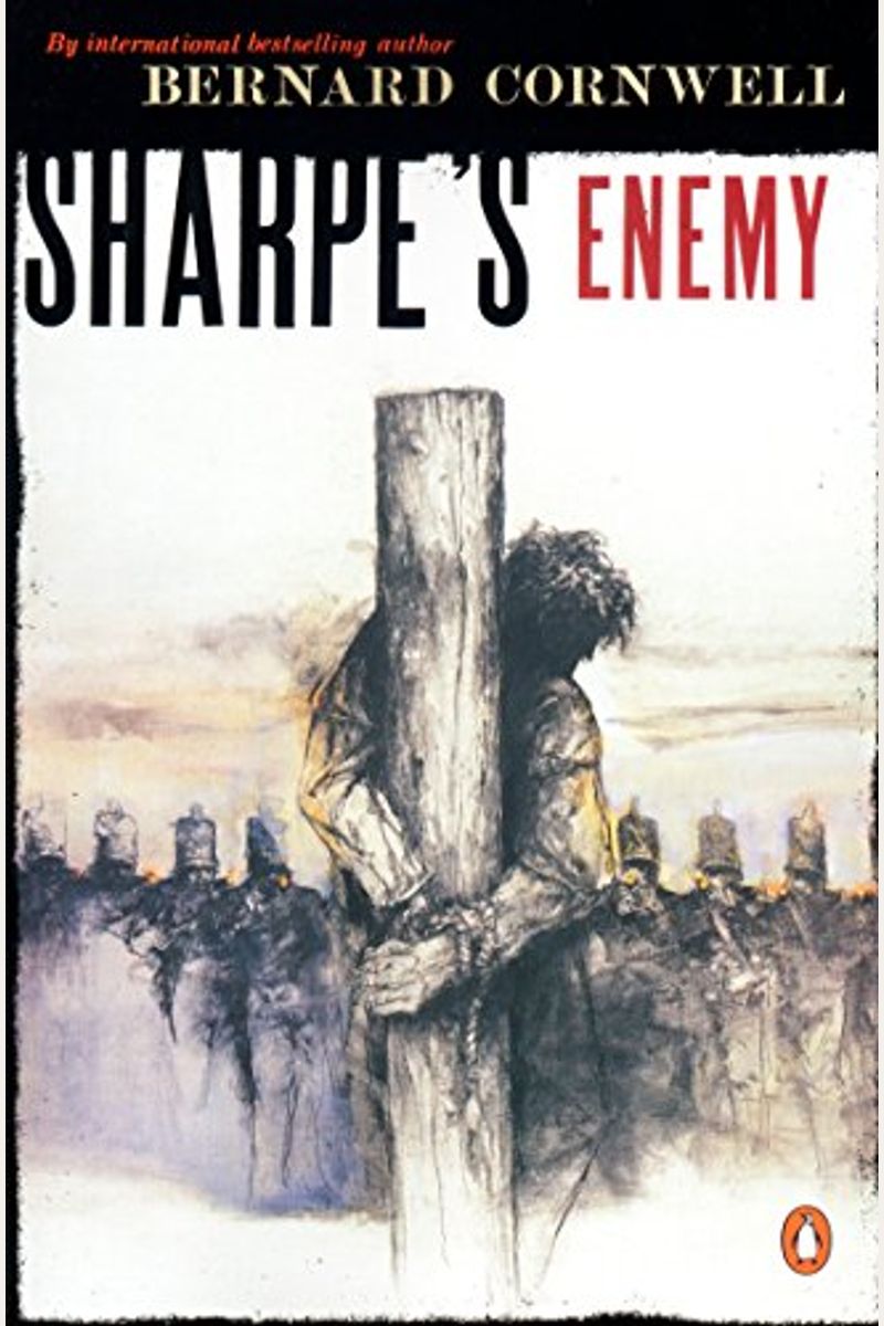 Sharpe's Enemy: Richard Sharpe And The Defense Of Portugal, Christmas 1812 (Richard Sharpe Adventure Series)