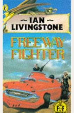 Freeway Fighter Freeway Fighter