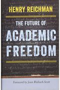 The Future Of Academic Freedom
