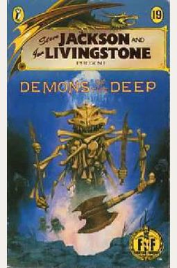 Steve Jackson And Ian Livingstone Present Demons Of The Deep Steve Jackson And Ian Livingstone Present Demons Of The Deep