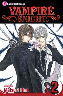 Vampire Knight, Vol. 2 Vampire Knight, Vol. 2