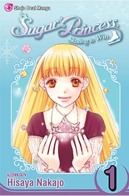 Sugar Princess: Skating to Win, Vol. 1, 1