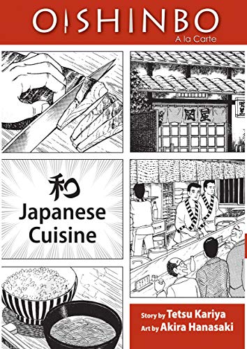 Buy Oishinbo: Japanese Cuisine, Vol. 1: A La Carte Book By: Akira