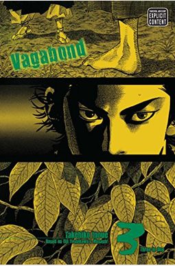 Vagabond (Vizbig Edition), Vol. 3: Volume 3 Vagabond (Vizbig Edition), Vol. 3: Volume 3