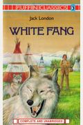 White Fang: Complete and Unabridged (Puffin Classics)