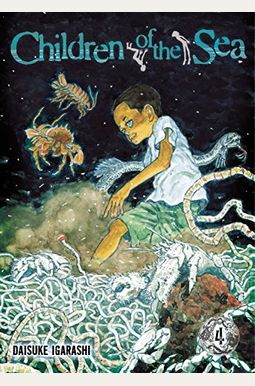 Children Of The Sea, Volume 4 Children Of The Sea, Volume 4