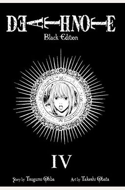 Death Note: Black Edition, Vol. 4 Death Note: Black Edition, Vol. 4