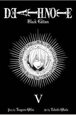 Death Note: Black Edition, Vol. 5 Death Note: Black Edition, Vol. 5