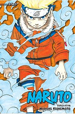 Naruto (3-In-1 Edition), Vol. 1: Includes Vols. 1, 2 & 3 Naruto (3-In-1 Edition), Vol. 1: Includes Vols. 1, 2 & 3