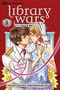 Library Wars: Love & War, Vol. 8, 8