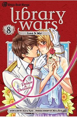 Library Wars: Love & War, Vol. 8 Library Wars: Love & War, Vol. 8