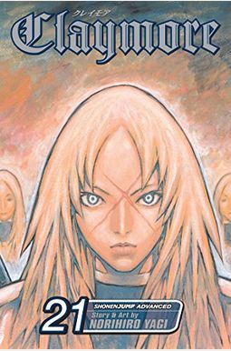 Claymore, Vol. 21: Corpse Of The Witch Claymore, Vol. 21: Corpse Of The Witch
