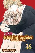 Kimi Ni Todoke: From Me To You, Vol. 16, 16