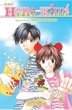 Hana-Kimi (3-In-1 Edition), Vol. 7, 7: Includes Vols. 19, 20 & 21 Hana-Kimi (3-In-1 Edition), Vol. 7, 7: Includes Vols. 19, 20 & 21