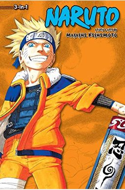 Naruto (3-In-1 Edition), Vol. 4: Includes Vols. 10, 11 & 12 Naruto (3-In-1 Edition), Vol. 4: Includes Vols. 10, 11 & 12