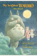 My Neighbor Totoro: The Novel