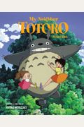 My Neighbor Totoro Picture Book: New Edition