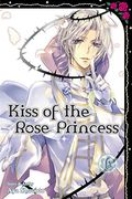 Kiss Of The Rose Princess, Vol. 6