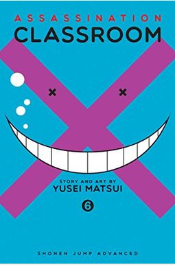 Assassination Classroom, Vol. 6 Assassination Classroom, Vol. 6
