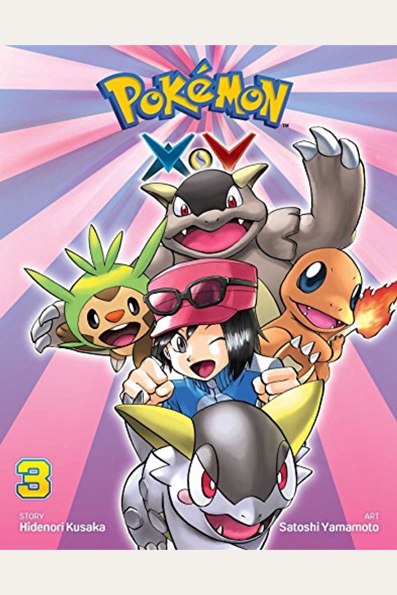 Pokémon X•Y, Vol. 3  Book by Hidenori Kusaka, Satoshi Yamamoto