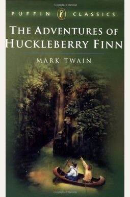 The Adventures of Huckleberry Finn The Adventures of Huckleberry Finn