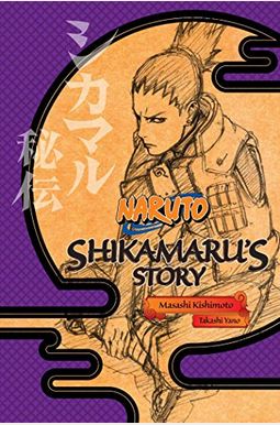 Naruto: Shikamaru's Story Naruto: Shikamaru's Story