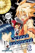 School Judgment: Gakkyu Hotei, Vol. 2: Volume 2