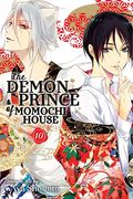 The Demon Prince Of Momochi House, Vol. 10