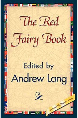 The Red Fairy Book The Red Fairy Book