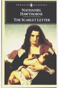 The Scarlet Letter, A Romance