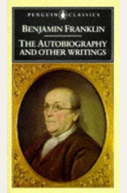 The Autobiography and Other Writings The Autobiography and Other Writings