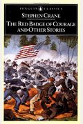 The Red Badge of Courage and Other Stories (Penguin Classics)