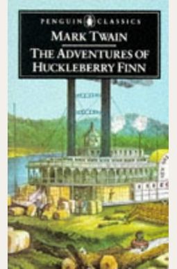 The Adventures of Huckleberry Finn The Adventures of Huckleberry Finn