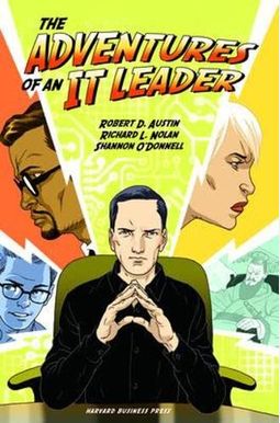 The Adventures Of An It Leader The Adventures Of An It Leader