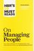 Hbr's 10 Must Reads On Managing People