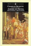 American Notes For General Circulation