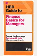 Hbr Guide To Finance Basics For Managers (Hbr Guide Series)