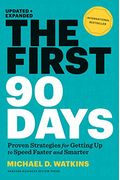 The First 90 Days: Critical Success Strategies For New Leaders At All Levels