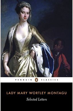 Buy The Selected Letters Of Lady Mary Wortley Montagu Book By: Mary W 