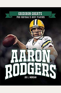Buy Aaron Rodgers Book By: Joe L Morgan