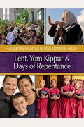 Lent, Yom Kippur & Days of Repentance