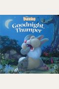 Disney Bunnies Goodnight, Thumper!