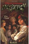 City Of Gold (Turtleback School & Library Binding Edition) (Pirates Of The Caribbean: Jack Sparrow (Prebound Numbered))