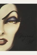 Fairest of All: A Tale of the Wicked Queen