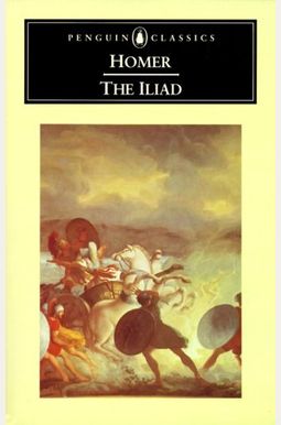The Iliad The Iliad