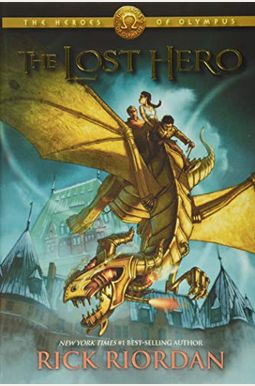 The Lost Hero (Heroes Of Olympus, Book 1) The Lost Hero (Heroes Of Olympus, Book 1)