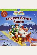 Mickey Saves Santa [With Sticker(S)]