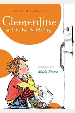 Clementine And The Family Meeting Clementine And The Family Meeting