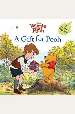 Winnie The Pooh: A Gift For Pooh Winnie The Pooh: A Gift For Pooh